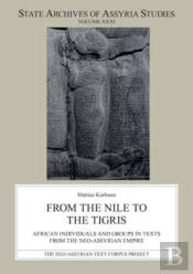 From The Nile To The Tigris
