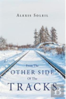 From The Other Side Of The Tracks