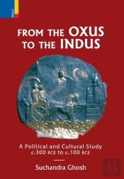 From The Oxus To The Indus