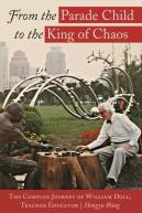 From The Parade Child To The King Of Chaos