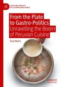 From The Plate To Gastro-Politics