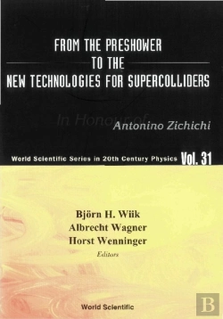 Bertrand.pt - From The Preshower To The New Technologies For Supercolliders