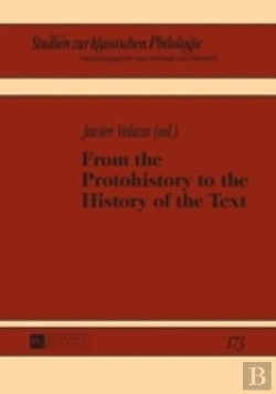 Bertrand.pt - From The Protohistory To The History Of The Text
