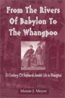 From The Rivers Of Babylon To The Whangpoo