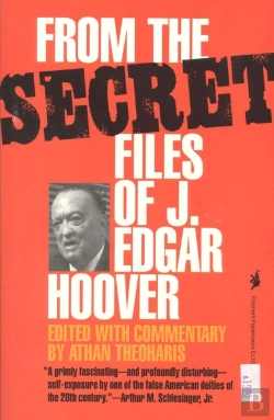 Bertrand.pt - From The Secret Files Of J. Edgar Hoover