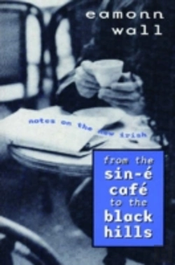 Bertrand.pt - From The Sin-E Cafe To The Black Hills