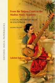 From The Tanjore Court To The Madras Music Academy