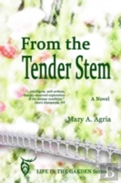 From The Tender Stem