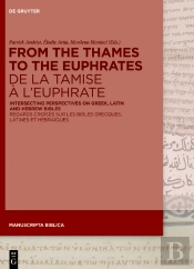 From The Thames To The Euphrates De La Tamise À L’Euphrate