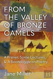 From The Valley Of Bronze Camels