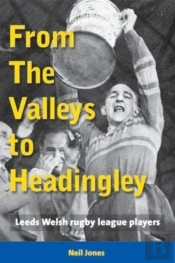 From The Valleys To Headingley