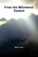 From The Whirlwind: Ezekiel