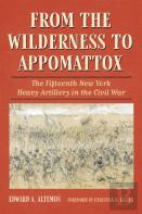 From The Wilderness To Appomattox