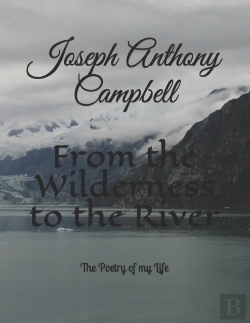 Bertrand.pt - From The Wilderness To The River