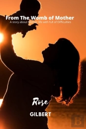 From  The Womb Of Mother