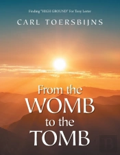 From The Womb To The Tomb: Finding  High