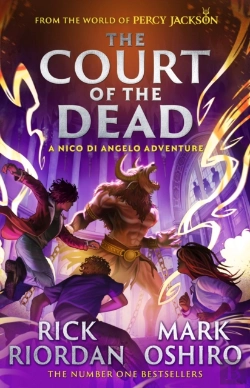 Bertrand.pt - From The World Of Percy Jackson: The Court Of The Dead (The Nico Di Angelo Adventures)
