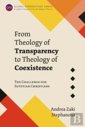From Theology Of Transparency To Theology Of Coexistence