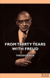 From Thirty Years With Freud