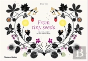 From Tiny Seeds