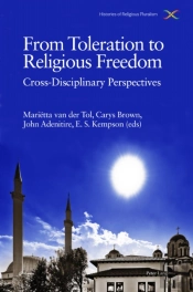 From Toleration To Religious Freedom