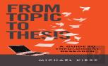 From Topic To Thesis Â€“ A Guide To Theological Research