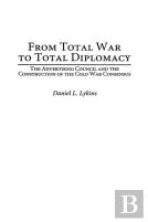 From Total War To Total Diplomacy
