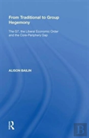 From Traditional To Group Hegemony