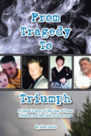 From Tragedy To Triumph