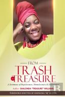 From Trash To Treasure