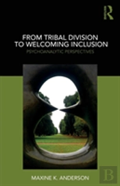 From Tribal Division To Welcoming Inclusion