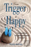 From Trigger To Happy