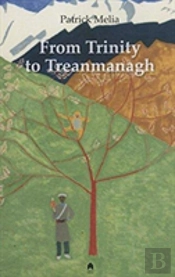 From Trinity To Treanmanagh