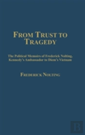 From Trust To Tragedy
