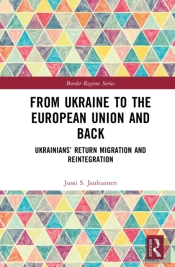 From Ukraine To The European Union And Back