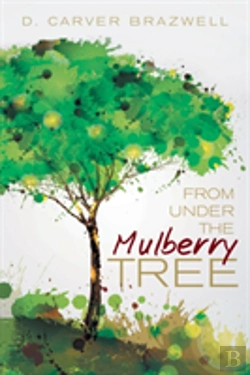 Bertrand.pt - From Under The Mulberry Tree