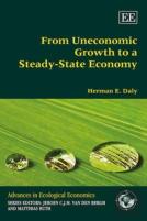 From Uneconomic Growth To A Steady-State Economy