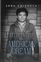 From Utopia To The American Dream