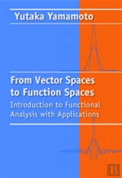 Bertrand.pt - From Vector Spaces To Function Spaces