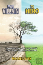 From Villain To Hero