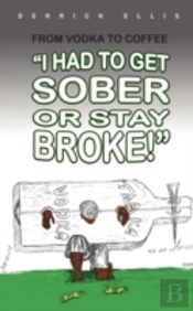 From Vodka To Coffee: I Had To Get Sober