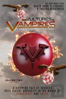 From Vultures To Vampires - Volume Two 2005-2021