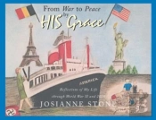 From War To Peace By His Grace