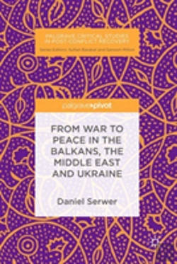 Bertrand.pt - From War To Peace In The Balkans, The Middle East And Ukraine