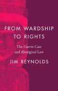 From Wardship To Rights
