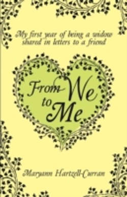 Bertrand.pt - From We To Me, My First Year Of Being A Widow Shared In Letters To A Friend
