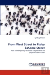 From West Street To Pixley Kaseme Street