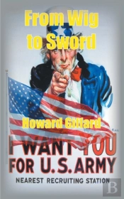 From Wig To Sword (3rd Edition)