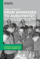 From Windhoek To Auschwitz?