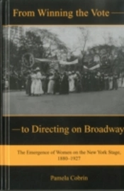 From Winning The Vote To Directing On Broadway